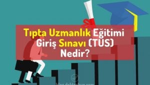 tipta-uzmanlik-egirimi-giris-sinavi-nedir-tus-nedir.jpg