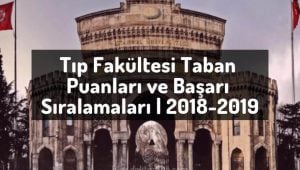 tip-fakultesi-taban-puanlari-ve-basari-siralamalari-tavan-taban-siralamasi.jpg