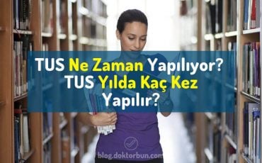 tus-ne-zaman-yapilir-tus-yilda-kac-kez-yapiliyor-2018-2019-tus-ne-zaman