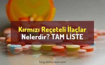 Kırmızı reçeteli ilaçlar nelerdir? Kırmızı reçeteye tabi ilaçlar listesi