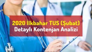 2020 Şubat TUS kontenjan analizi / İlkbahar 2020 tus analiz